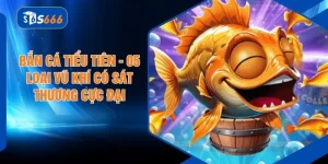 Bắn Cá Tiểu Tiên - 05 Loại Vũ Khí Có Sát Thương Cực Đại