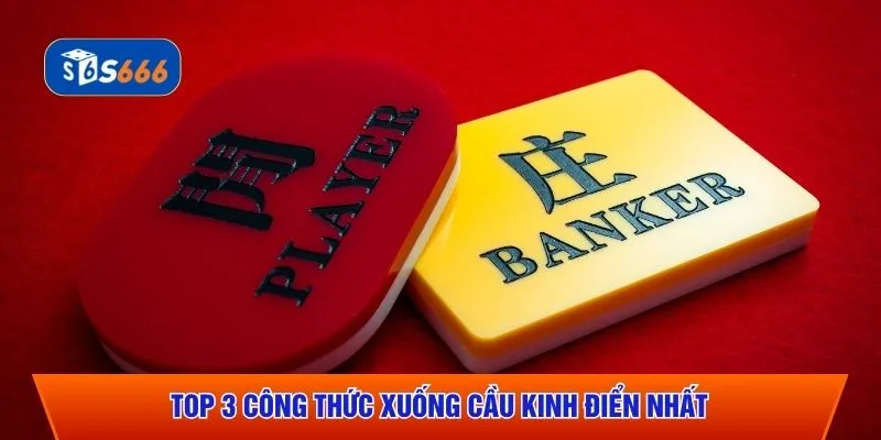 Top 3 công thức xuống cầu kinh điển nhất